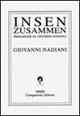 Libro Insen... Zusammen (Insieme) Giovanni Nadiani
