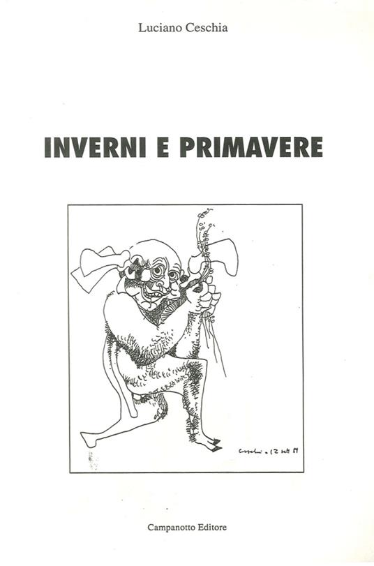Inverni e primavere - Luciano Ceschia - copertina