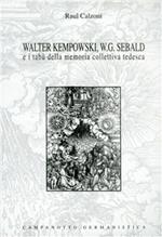 Walter Kempowski, W. G. Sebald e i tabù della memoria collettiva tedesca