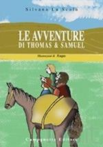 Le avventure di Thomas e Samuel