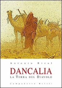 Dancalia. La terra del diavolo - Antonio Biral - copertina