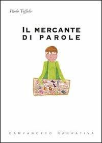Il mercante di parole - Paolo Toffolo - copertina