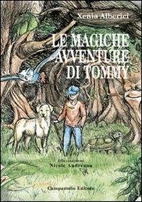 Le magiche avventure di Tommy - Alberici Xenia - copertina