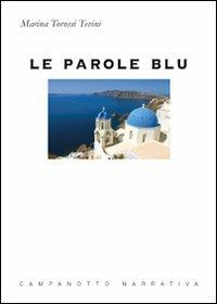 Le parole blu - Marina Torossi Tevini - copertina