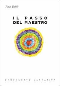 Il passo del maestro - Paolo Toffolo - copertina