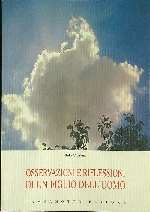 Osservazioni e riflessioni di un figlio dell'uomo