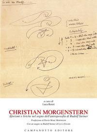 Christian Morgenstern. Aforismi e liriche nel segno dell'antroposofia di Rudolf Steiner - Luca Renzi - copertina