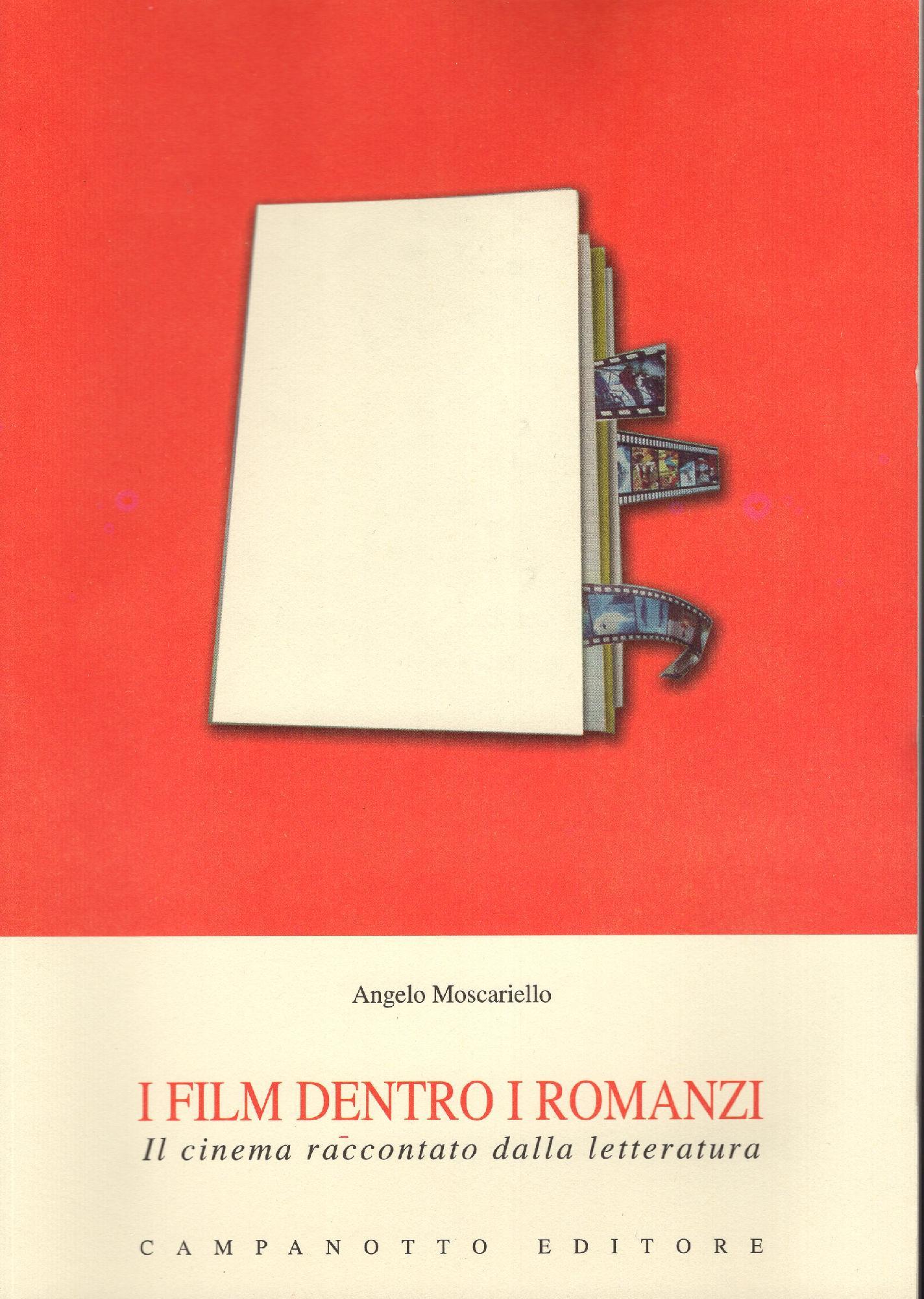 I film dentro i romanzi. Il cinema raccontato dalla letteratura