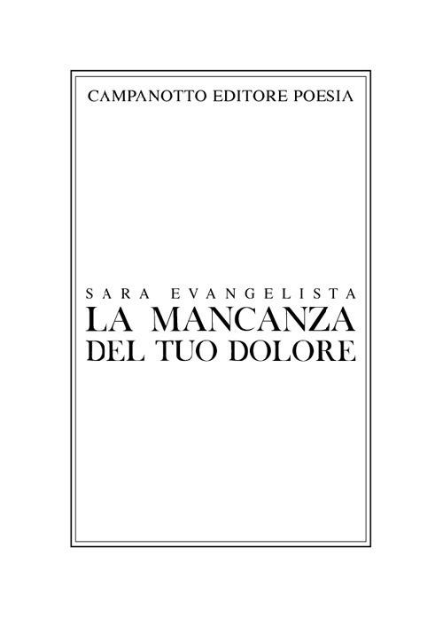 La mancanza del tuo dolore - Sara Evangelista - copertina