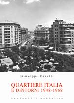 Quartiere Italia e dintorni 1948-1968