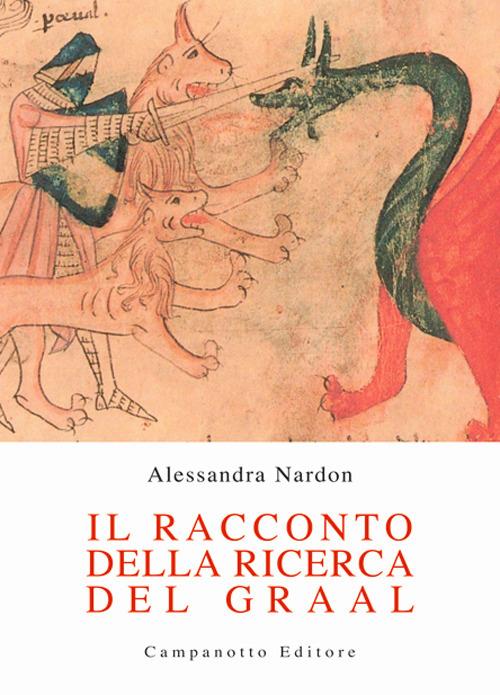 Il racconto della ricerca del Graal - Alessandra Nardon - copertina