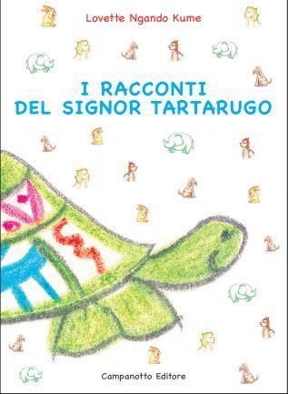 Racconti sig. Tartarugo - Kume Lovette Ngando - copertina