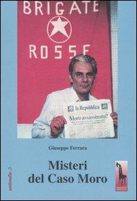 Misteri del caso Moro - Giuseppe Ferrara - copertina