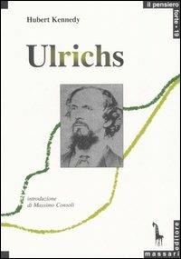 Karl Heinrich Ulrichs. Pioniere del movimento gay - Hubert Kennedy - copertina