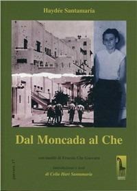 Dal Moncada al Che - Haydée Santamaría - copertina