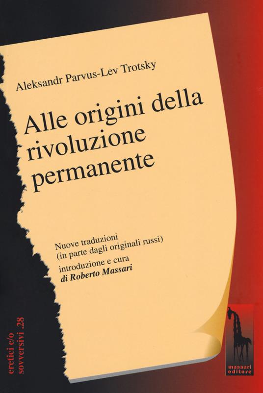 Alle origini della Rivoluzione permanente - Lev Trotsky,Aleksandr L'vovic Parvus - copertina