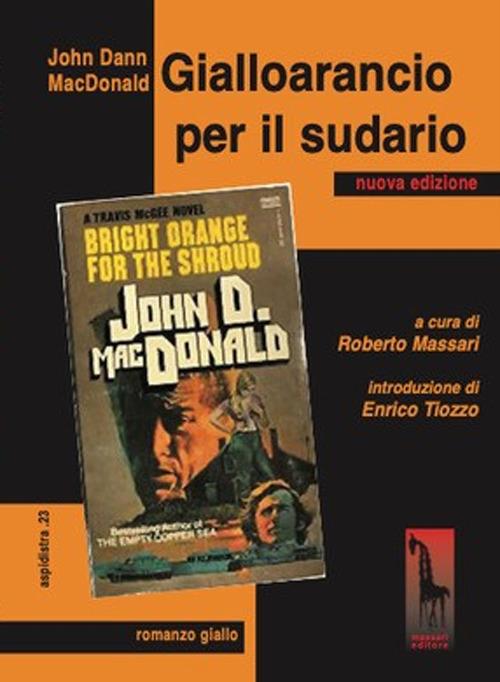 Gialloarancio per il sudario. Nuova ediz. - John D. MacDonald - copertina