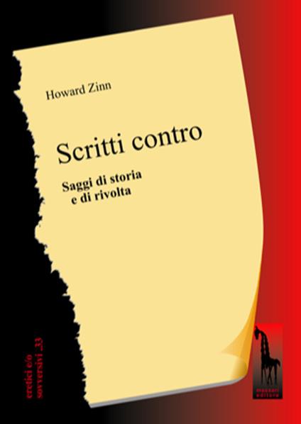 Scritti contro. Saggi di storia e di rivolta - Howard Zinn - copertina