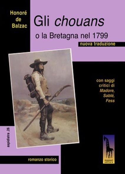 Gli Chouans o la Bretagna nel 1799 - Honoré de Balzac - copertina
