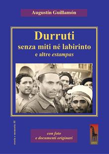 Durruti senza miti