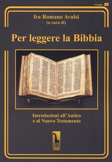 Per leggere la Bibbia