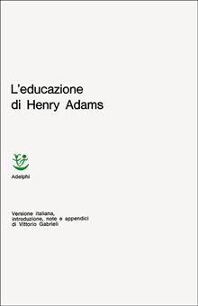 L'educazione di Henry Adams