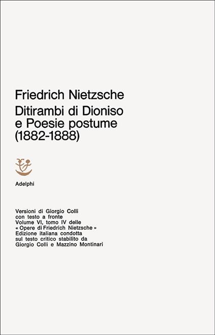 Opere complete. Vol. 6: Ditirambi di Dionisio-Poesie postume (1882-1888) - Friedrich Nietzsche - copertina