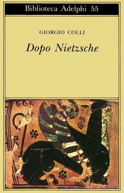 Dopo Nietzsche - Giorgio Colli - copertina