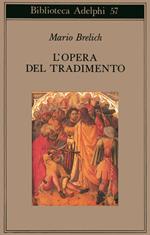 L'opera del tradimento