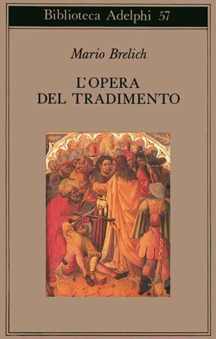 L'opera del tradimento - Mario Brelich - copertina