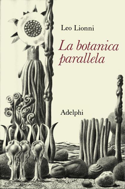 La botanica parallela - Leo Lionni - copertina