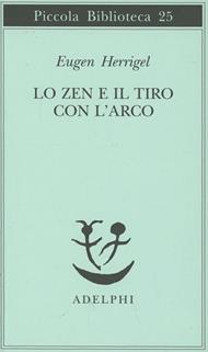 Lo zen e il tiro con l'arco