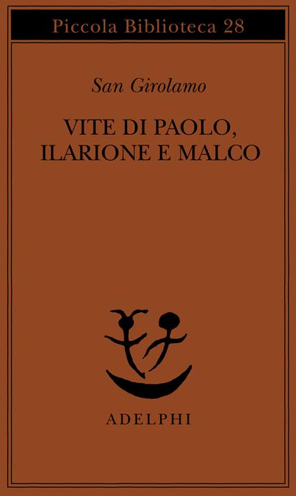 Vite di Paolo, Ilarione e Malco - Girolamo (san) - copertina