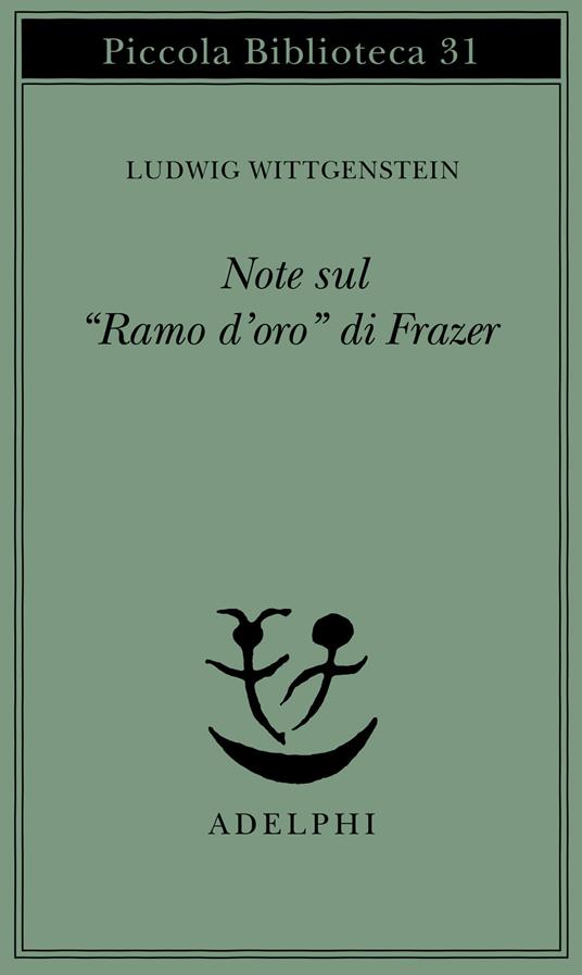 Note sul «Ramo d'oro» di Frazer - Ludwig Wittgenstein - copertina