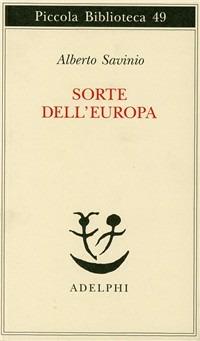 Sorte dell'Europa - Alberto Savinio - copertina