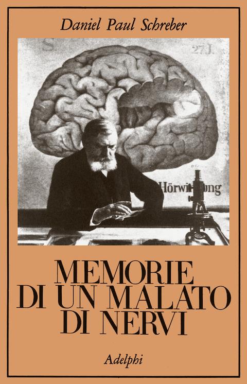 Memorie di un malato di nervi - Daniel P. Schreber - copertina