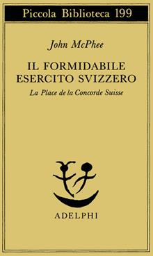 Il formidabile esercito svizzero