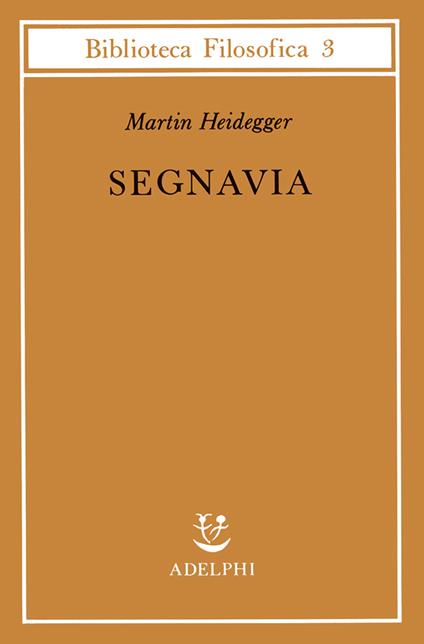 Segnavia - Martin Heidegger - copertina
