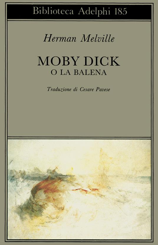 Moby Dick o la balena - Herman Melville - copertina