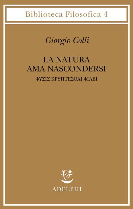 La natura ama nascondersi - Giorgio Colli - copertina