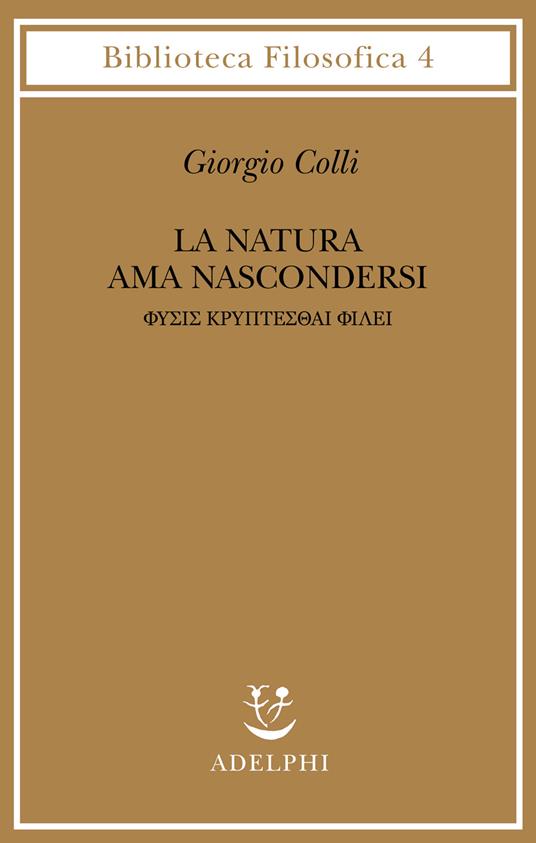 La natura ama nascondersi - Giorgio Colli - copertina