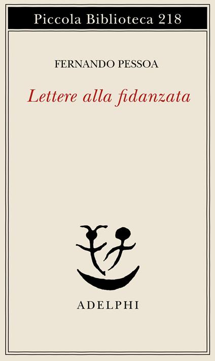 Lettere alla fidanzata - Fernando Pessoa - copertina