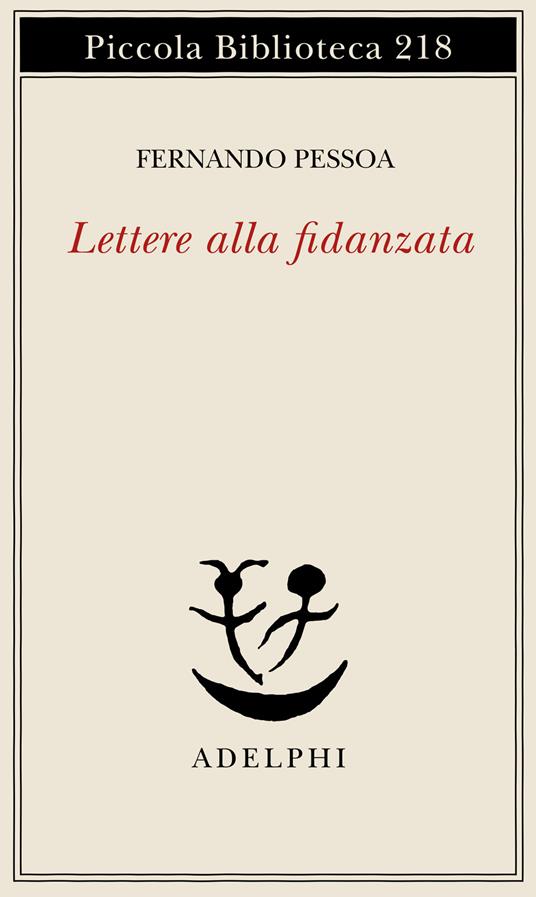Lettere alla fidanzata - Fernando Pessoa - copertina