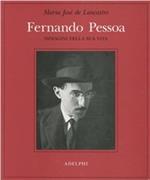 Fernando Pessoa. Immagini della sua vita