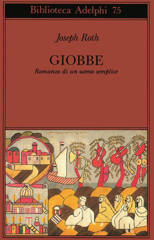 Giobbe. Romanzo di un uomo semplice - Joseph Roth - copertina