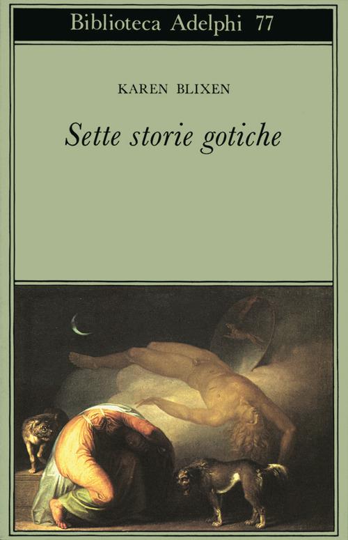 Sette storie gotiche - Karen Blixen - copertina