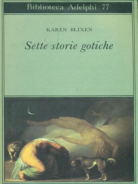 Sette storie gotiche - Karen Blixen - 2