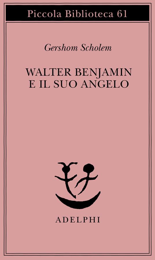 Walter Benjamin e il suo angelo - Gershom Scholem - copertina