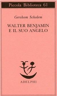 Walter Benjamin e il suo angelo