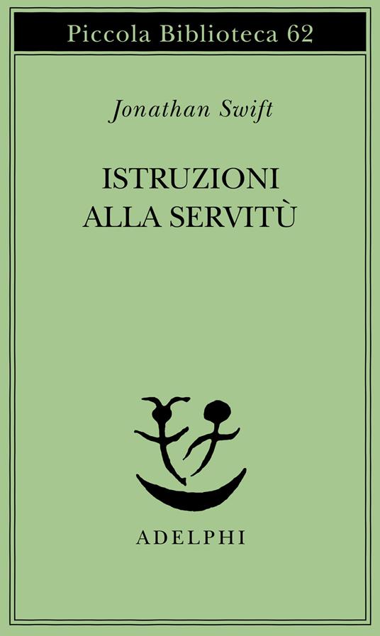 Istruzioni alla servitù - Jonathan Swift - copertina